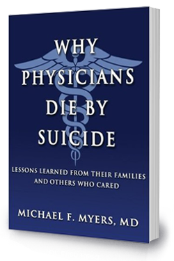 Why Physician Die By Suicide