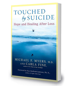 Touched By Suicide: <br/>Hope and Healing After Loss